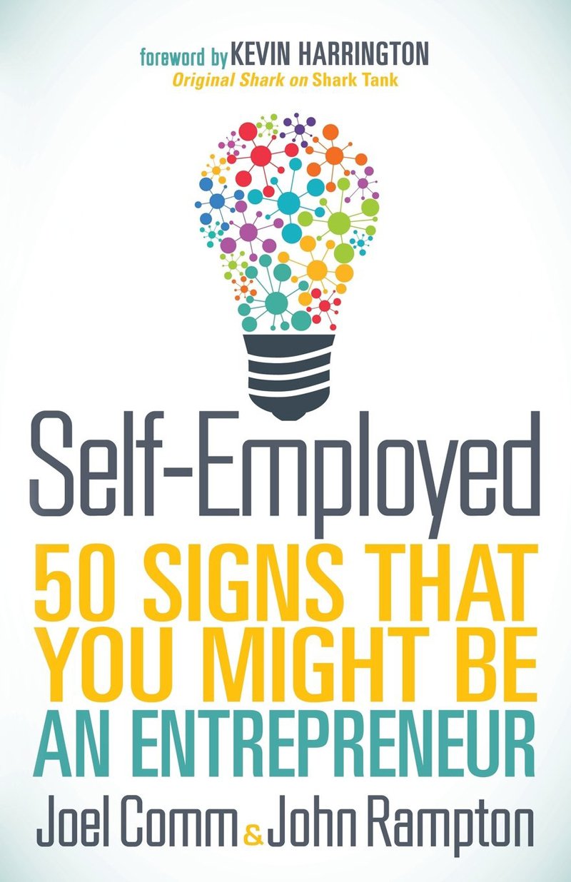 2. 'Self-Employed' by Joel Comm and John Rampton