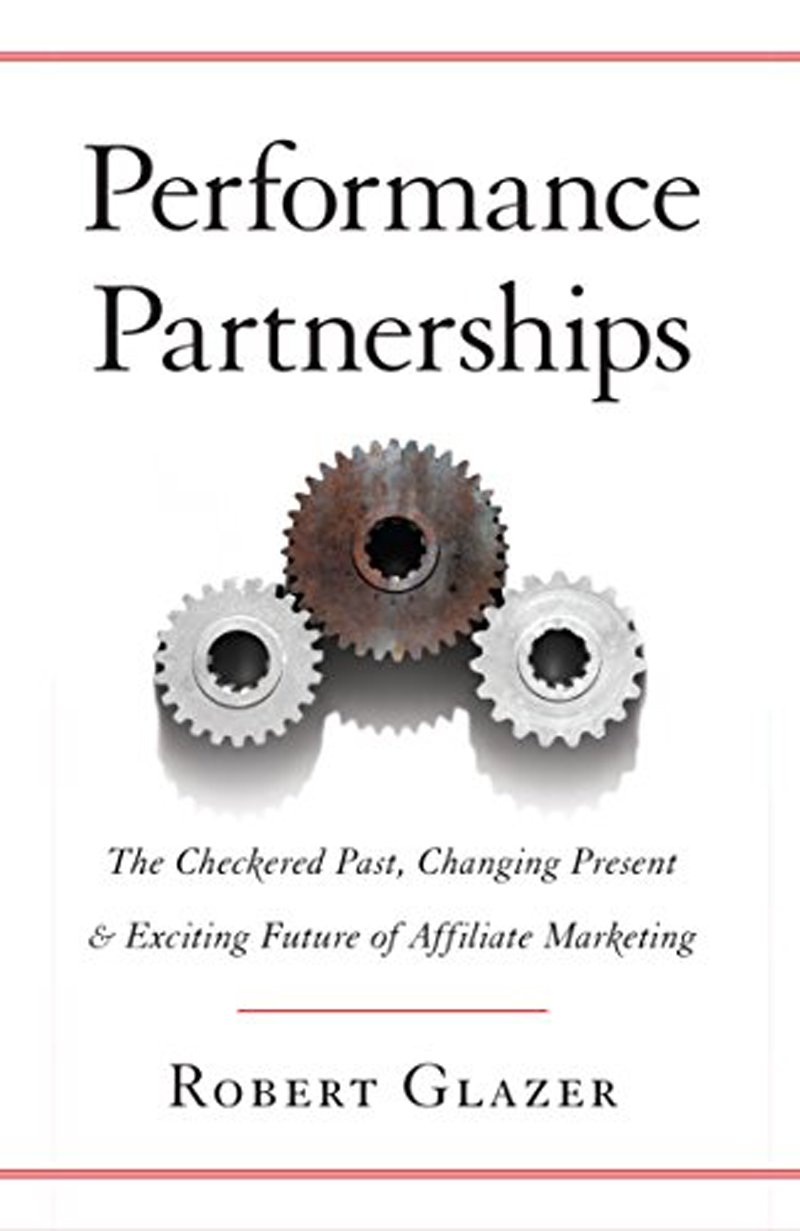 6. 'Performance Partnerships' by Robert Glazer
