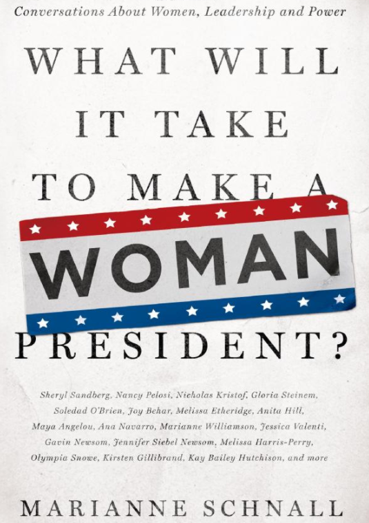 Beyoncé: "What Will It Take to Make a Woman President?" by Marianne Schnall