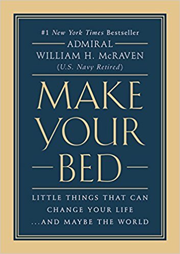 'Make Your Bed' by William H. McRaven