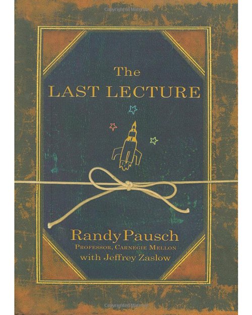 Philosophy: 'The Last Lecture' by Randy Pausch and Jeffrey Zaslow