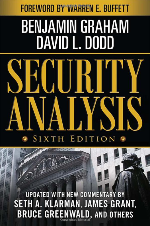 "Security Analysis" by Benjamin Graham and David L. Dodd