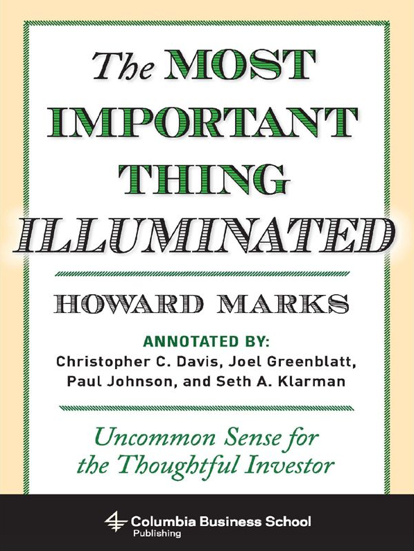 "The most important thing illuminated" by Howard Marks