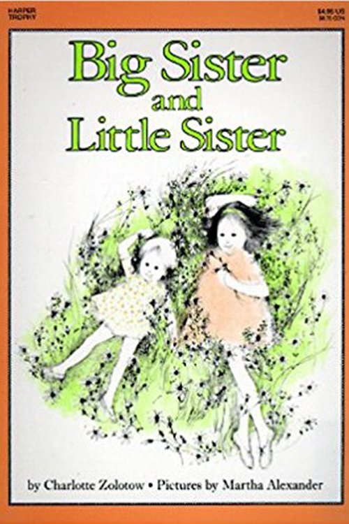 'Big Sister and Little Sister' by Charlotte Zolotow