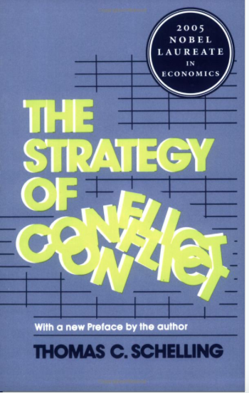 David B. Carter, Princeton: 'The Strategy of Conflict,' by Thomas Schelling