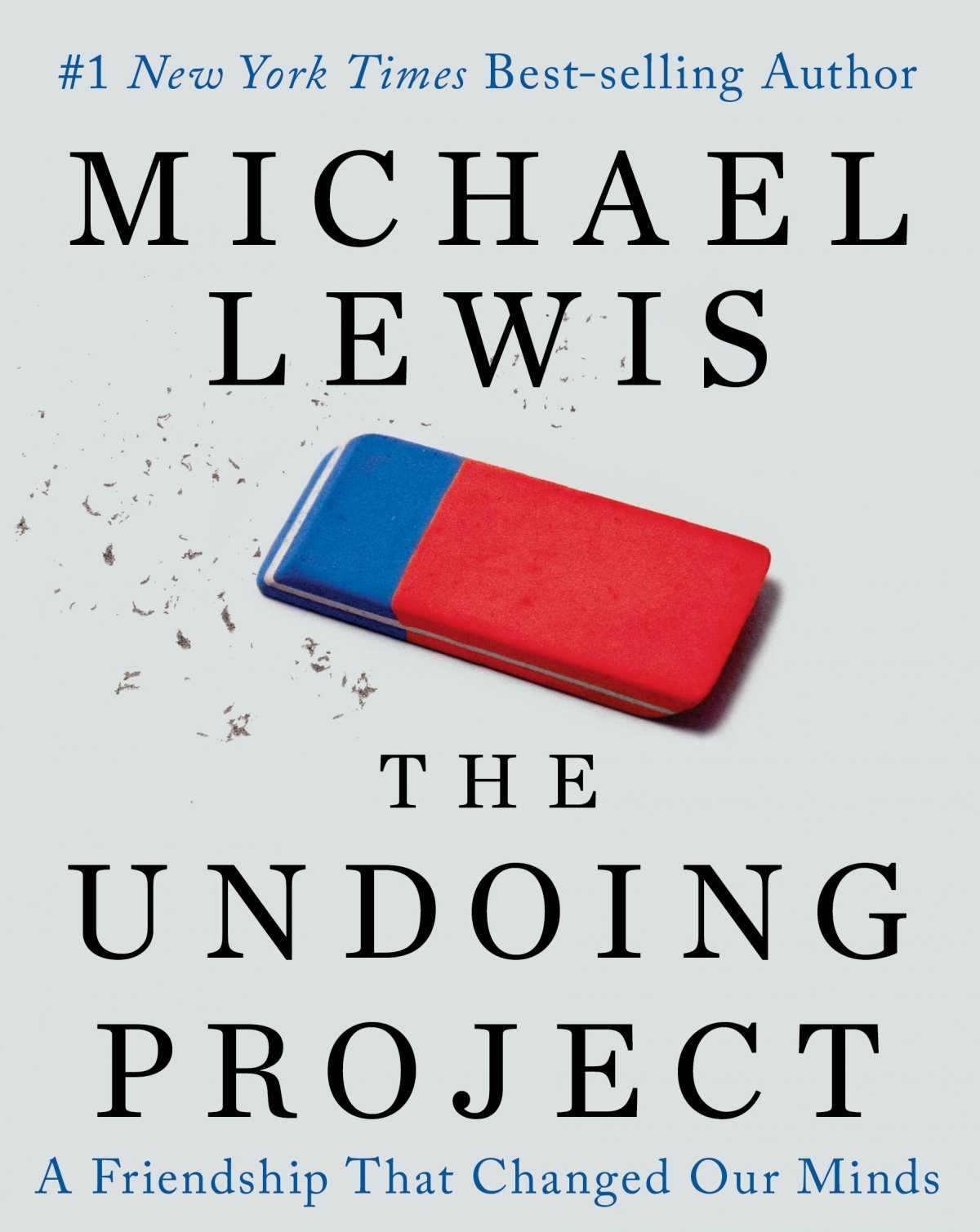 Eric Maskin, Harvard, and Maurice Schweitzer, UPenn: 'The Undoing Project,' by Michael Lewis