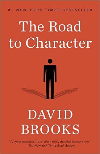 'The Road to Character' by David Brooks